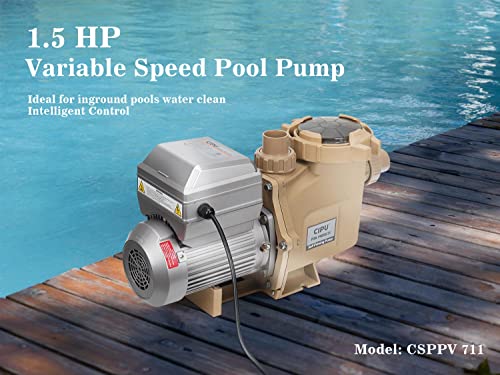 CIPU 1.5HP Variable Speed Inground Pool Pump 230V High Performance Intelligent Control for Swimming Pools All-Weather Water Clean Filter Pump System Replacement ETL/DOE Certificated, CSPPV711